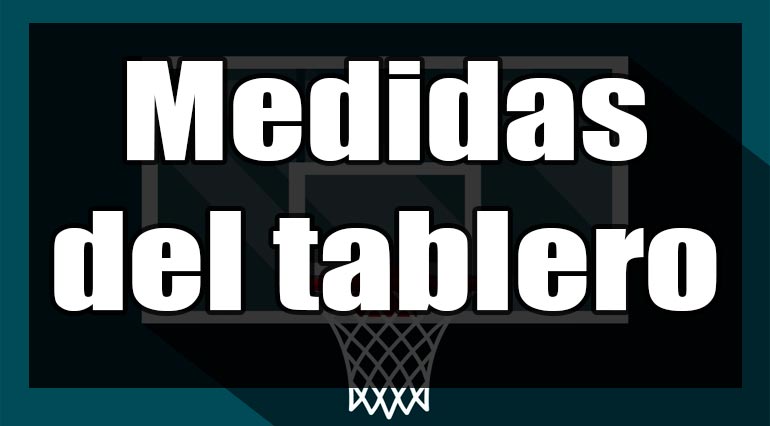 medidas tablero baloncesto